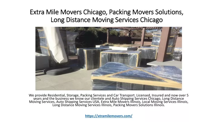 extra mile movers chicago packing movers solutions long distance moving services chicago