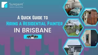A Quick Guide to Hiring a Residential Painter in Brisbane