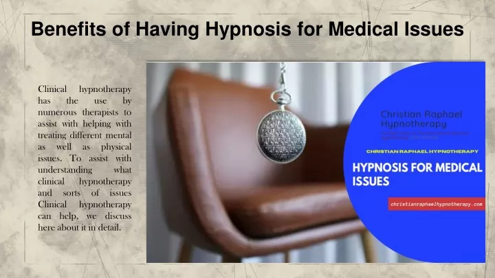 benefits of having hypnosis for medical issues
