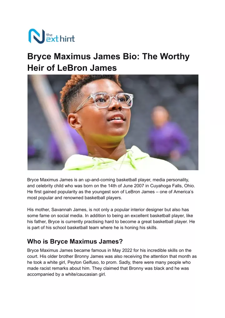 bryce maximus james bio the worthy heir of lebron