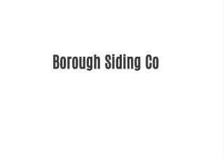 Borough Siding Co