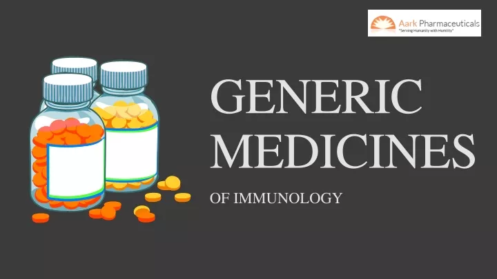 generic medicines of immunology