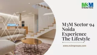 M3M Sector 94 Noida | Experience the Lifestyle