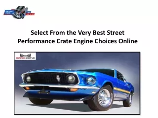 select from the very best street performance