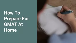 how to prepare for gmat at home