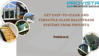 get easy to clean and versatile glass balustrade