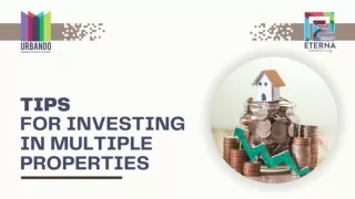 Tips For Investing In Multiple Properties
