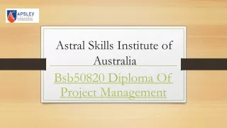 Bsb50820 Diploma Of Project Management | Apsley.nsw.edu.au