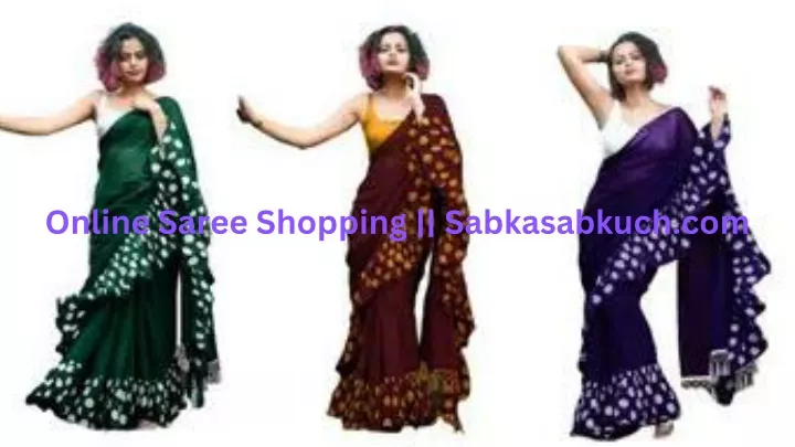 online saree shopping sabkasabkuch com