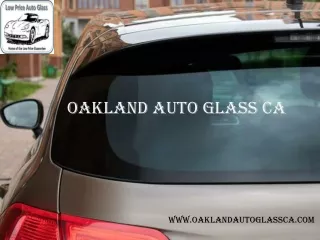 Oakland Auto Glass Replacement