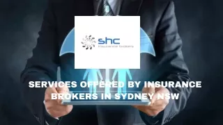 Services Offered by Insurance Brokers in Sydney NSW