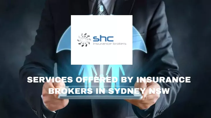 services offered by insurance brokers in sydney