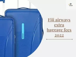 Fiji airways extra baggage fees 2022 | Airnsky