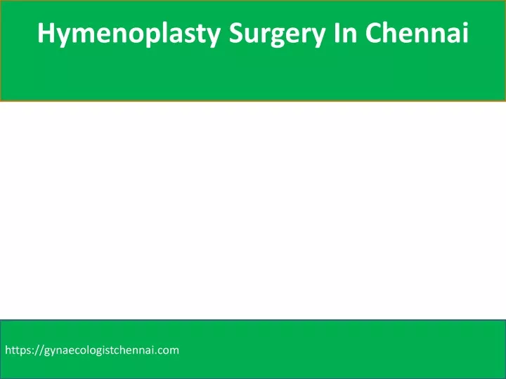 hymenoplasty surgery in chennai