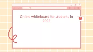 Online whiteboard for students in 2022