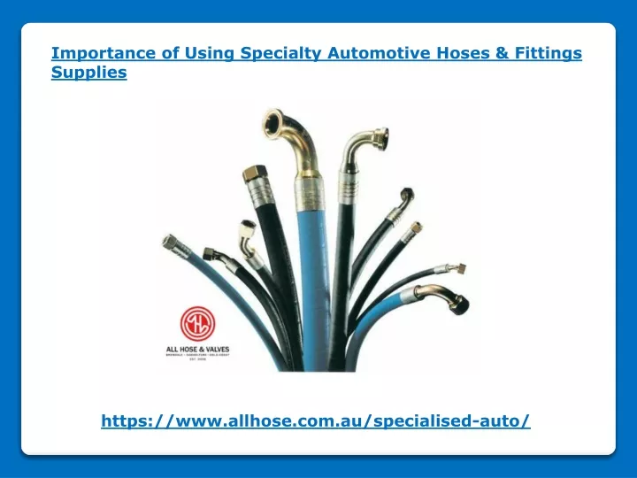 importance of using specialty automotive hoses