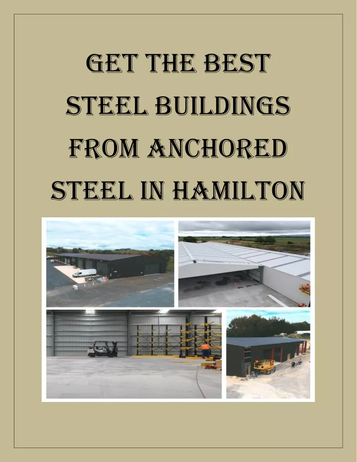 get the best steel buildings from anchored steel