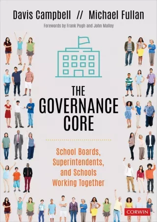 ePUB  The Governance Core School Boards Superintendents and Schools