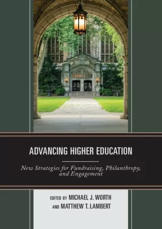 DOWNLOA T  Advancing Higher Education New Strategies for Fundraising