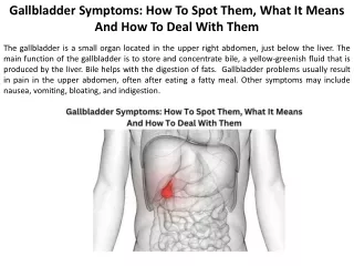How to Recognize Gallbladder Symptoms, Understand What They Mean, and Treat Them