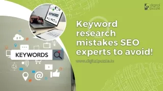 Keyword research mistakes SEO experts to avoid!