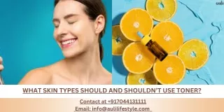 what skin types should and shouldn t use toner