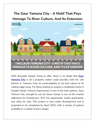 The Gaur Yamuna City - A Motif That Pays Homage To River Culture, And Its Extension