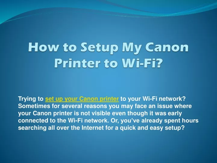 how to setup my canon printer to wi fi