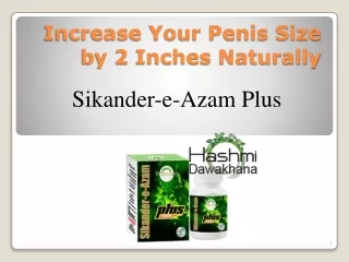 Sikander-e-Azam plus Capsule for GUARANTEED Enlargement