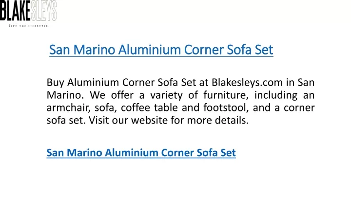 san marino aluminium corner sofa set