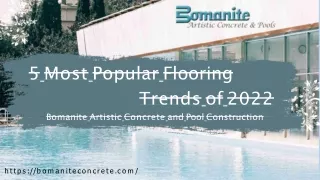 5 Most Popular Flooring Trends of 2022 - Bomanite Artistic Concrete and Pool Construction