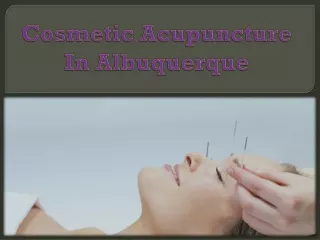 cosmetic acupuncture in albuquerque