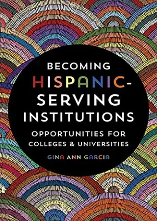 READ  Becoming Hispanic Serving Institutions Opportunities for Colleges