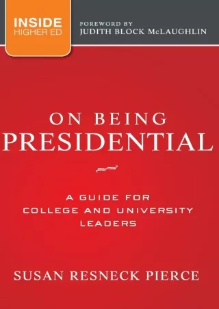 READ  On Being Presidential A Guide for College and University Leaders