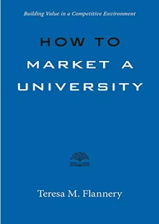 eBOOK  How to Market a University Building Value in a Competitive