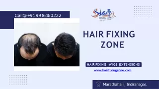 Best Non-surgical Hair Fixing In Bangalore  Hair Fixing Zone