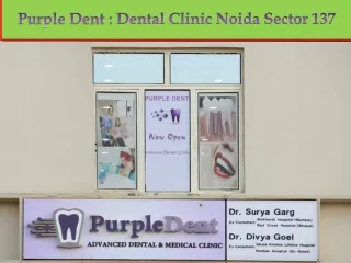 Dental clinic Noida sector 137
