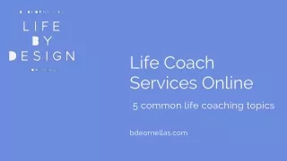 Importance of Life Coach Online Services