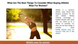 What Are The Best Things To Consider When Buying Athletic Wear For Women