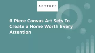 6 piece canvas art sets to create a home worth