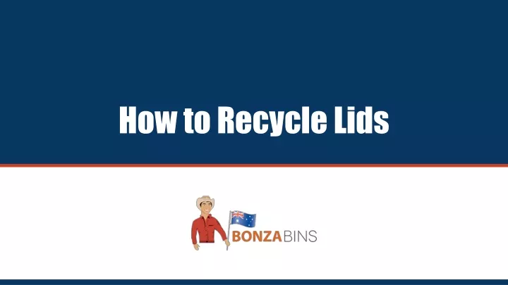 how to recycle lids