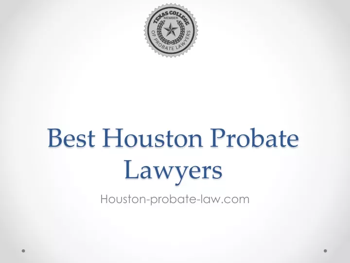 best houston probate lawyers