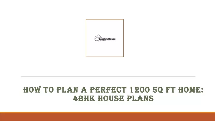 ppt-how-to-plan-a-perfect-1200-sq-ft-home-4bhk-house-plans-powerpoint