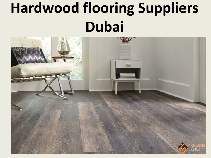 hardwood flooring suppliers dubai