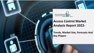 access control market analysis report 2022 trends