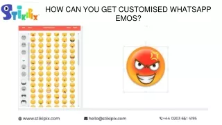 HOW CAN YOU GET CUSTOMISED WHATSAPP EMOS_