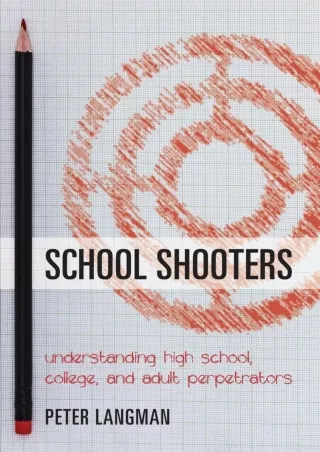 READ  School Shooters Understanding High School College and Adult