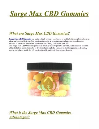 Surge Max CBD Gummies Official] - 100% Legitimate