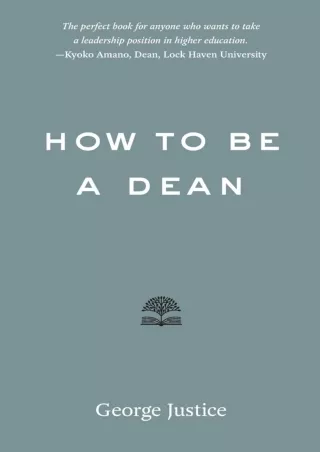 eBOOK  How to Be a Dean Higher Ed Leadership Essentials