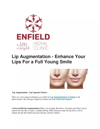 lip augmentation enhance your lips for a full